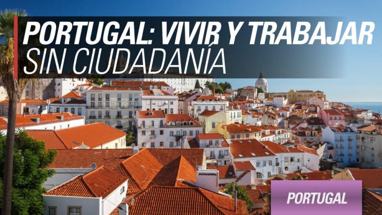 Todo lo que necesitas saber para trabajar en Portugal: requisitos y trámites
